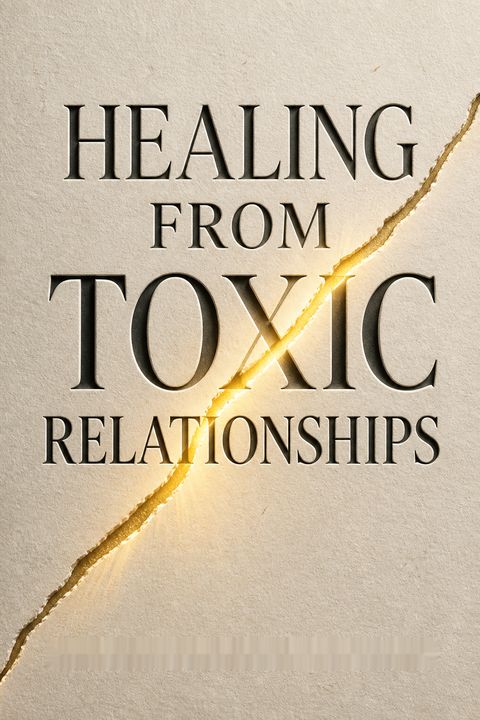 Healing from Toxic Relationships by Stephanie Moulton Sarkis