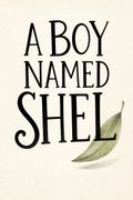 A Boy Named Shel