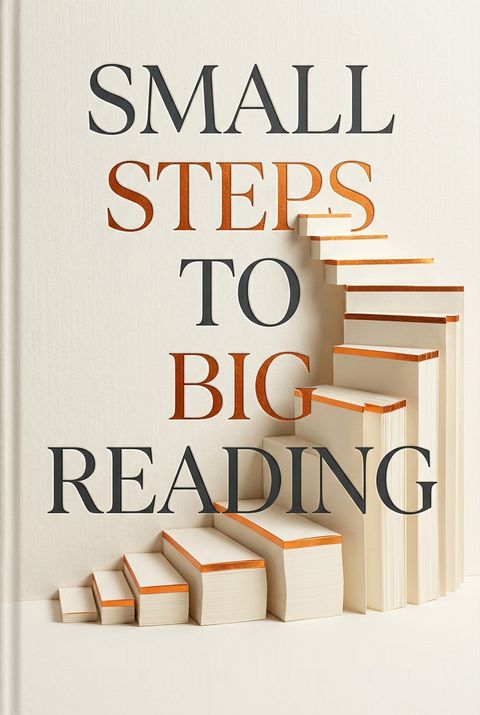 Small Steps To Big Reading by Hozefa Bhinderwala
