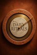Daily Rituals