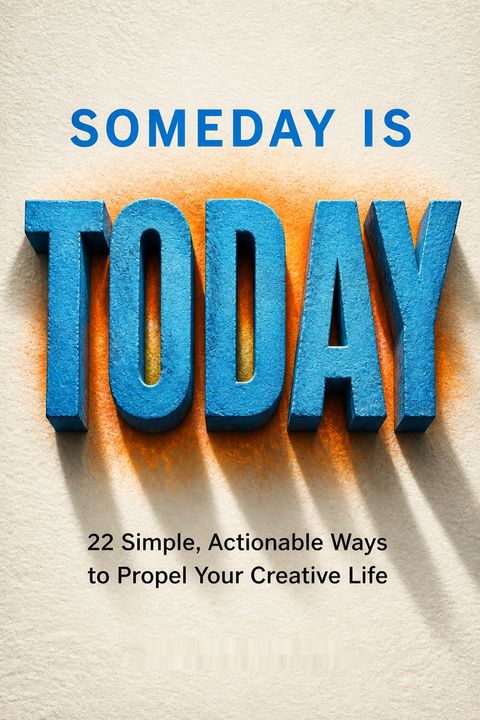 Someday Is Today by Matthew Dicks