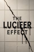 The Lucifer Effect