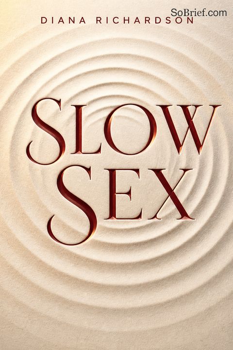 Slow Sex