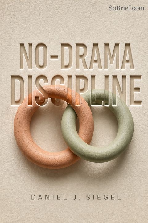 No-Drama Discipline