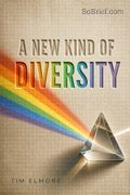 A New Kind of Diversity