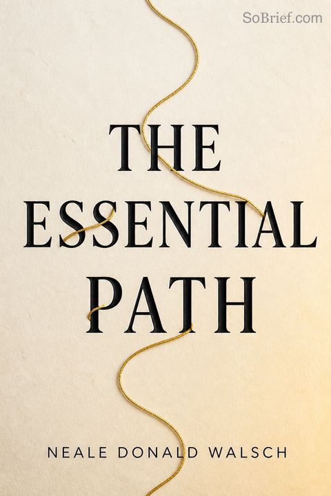 The Essential Path