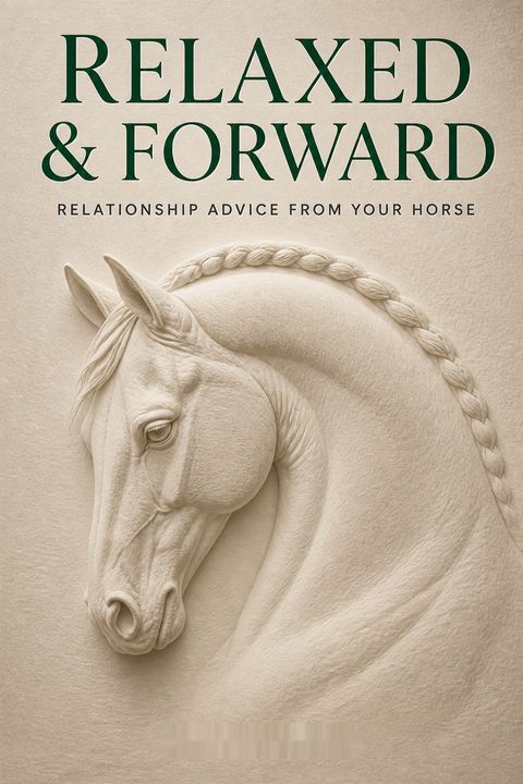 Relaxed &amp; Forward by Anna  Blake