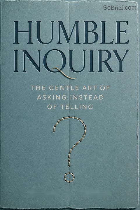 Humble Inquiry