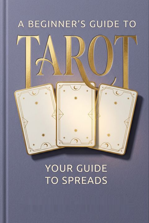 A Beginner's Guide to Tarot by Kathleen Olmstead