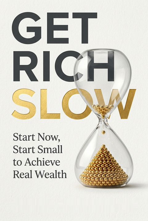 Get Rich Slow by Sarah Riegelhuth