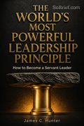 The World's Most Powerful Leadership Principle