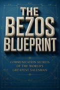 The Bezos Blueprint