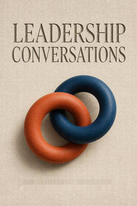Leadership Conversations by Alan S. Berson
