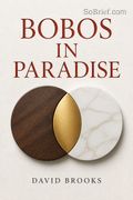 Bobos in Paradise
