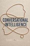 Conversational Intelligence