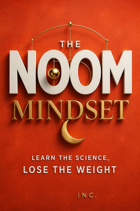 The Noom Mindset by Noom Inc.