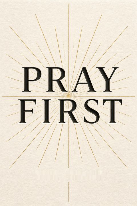 Pray First by Chris Hodges