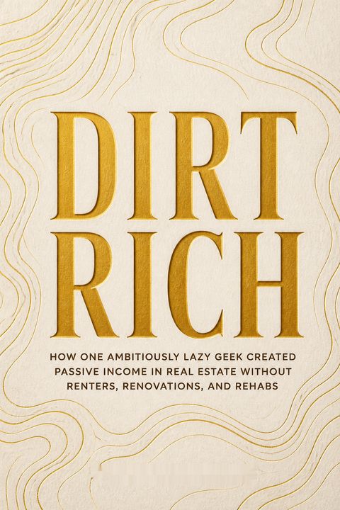 Dirt Rich by Mark Podolsky