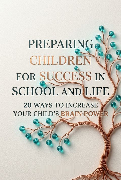 Preparing Children for Success in School and Life by Marcia L. Tate