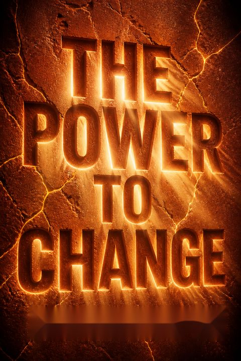 The Power to Change