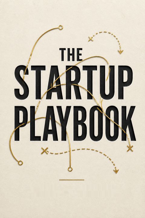 The Startup Playbook by David S. Kidder