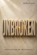 Unbroken