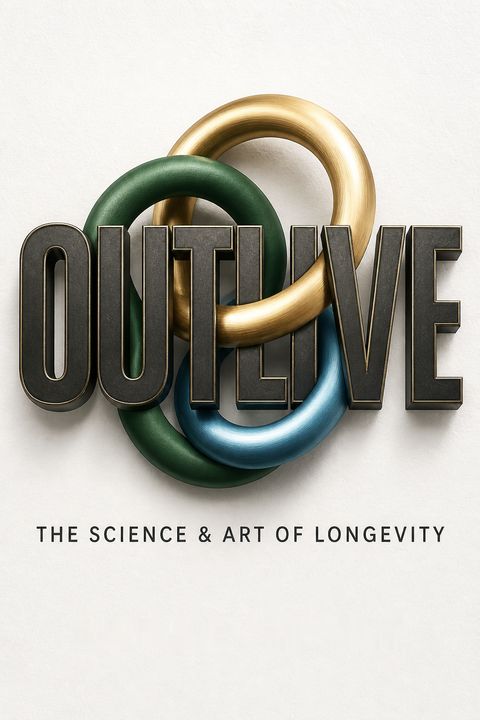 Outlive