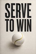 Serve to Win