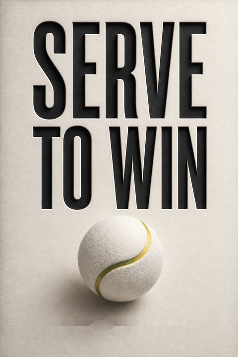 Serve to Win