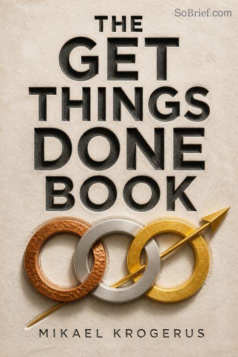 The Get Things Done Book