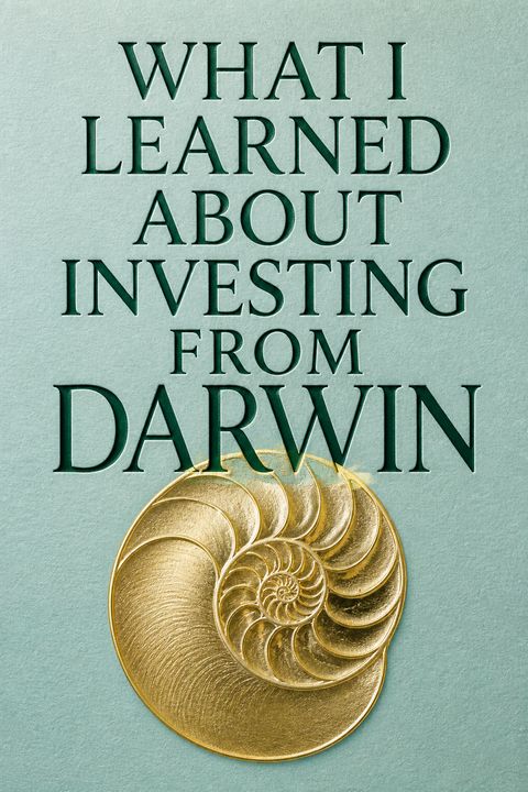 What I Learned About Investing from Darwin by Pulak Prasad