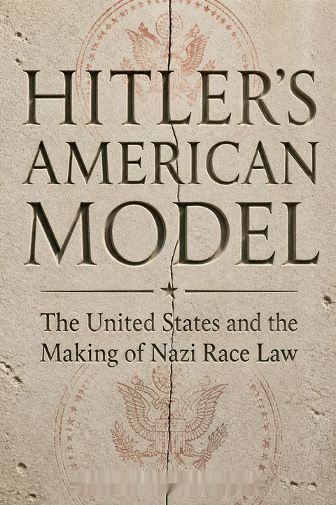Hitler's American Model