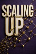 Scaling Up