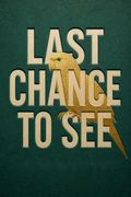 Last Chance to See