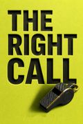 The Right Call
