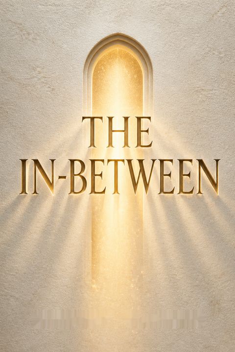 The In-Between