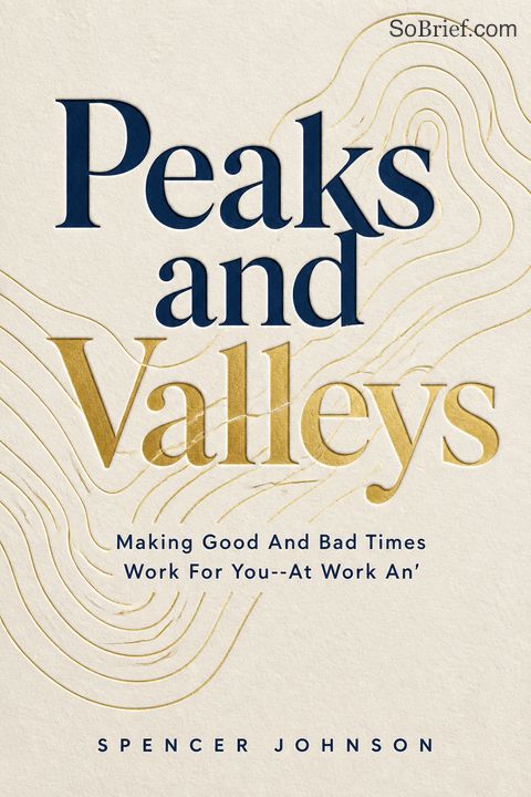Peaks and Valleys