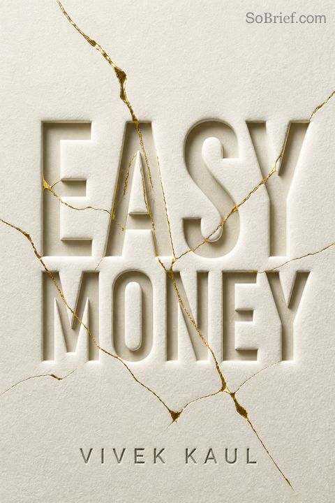 Easy Money