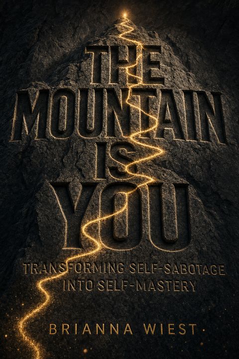 The Mountain Is You by Brianna Wiest