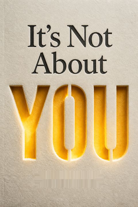 It's Not About You by Tom Rath