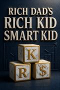 Père riche, père pauvre - Enfant riche, enfant intelligent