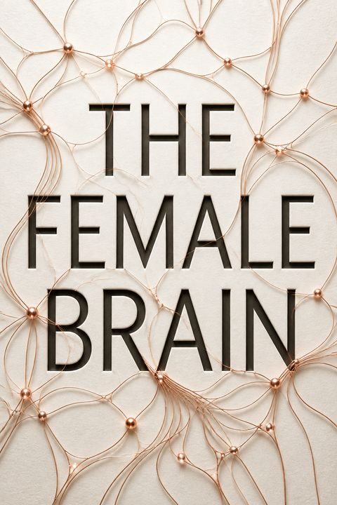The Female Brain by Louann Brizendine