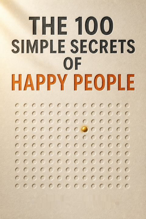 The 100 Simple Secrets of Happy People by David Niven