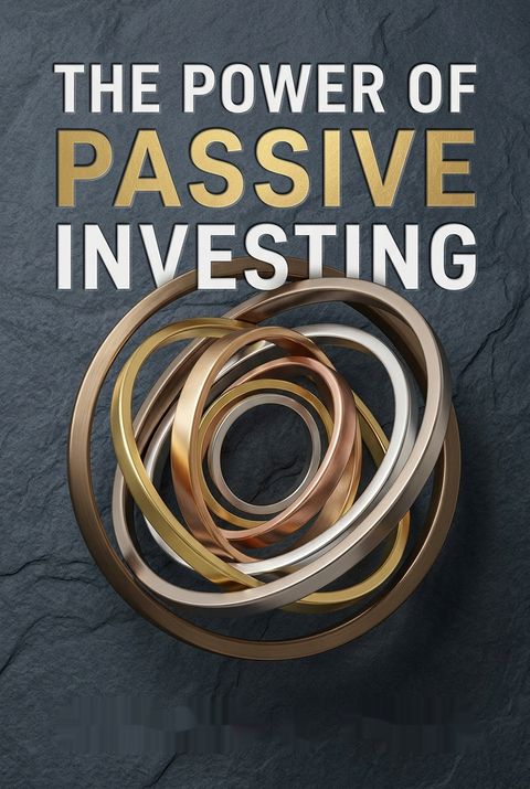 The Power of Passive Investing by Richard A. Ferri