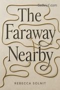 The Faraway Nearby