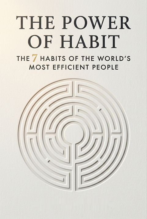 The Power Of Habit by George Duhigg