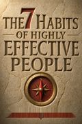 The 7 Habits of Highly Effective People