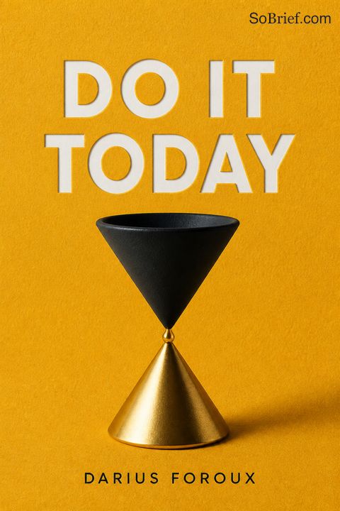 Do It Today