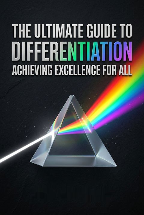 The Ultimate Guide to Differentiation by Sue Cowley