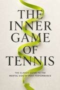 The Inner Game of Tennis